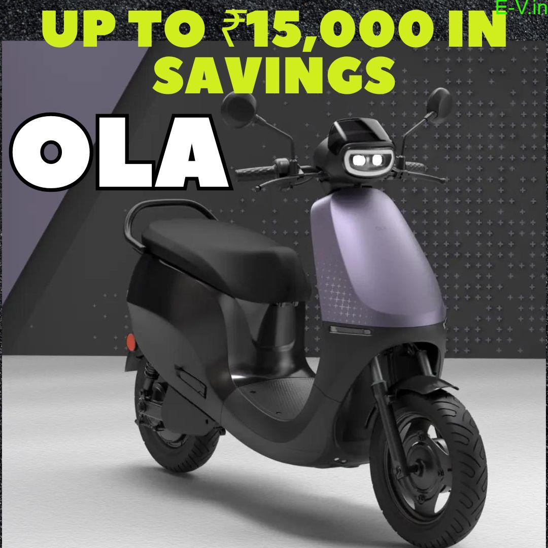 Ola Sweetens S1 Deal with Up to ₹15,000 in Savings, But Be Quick!